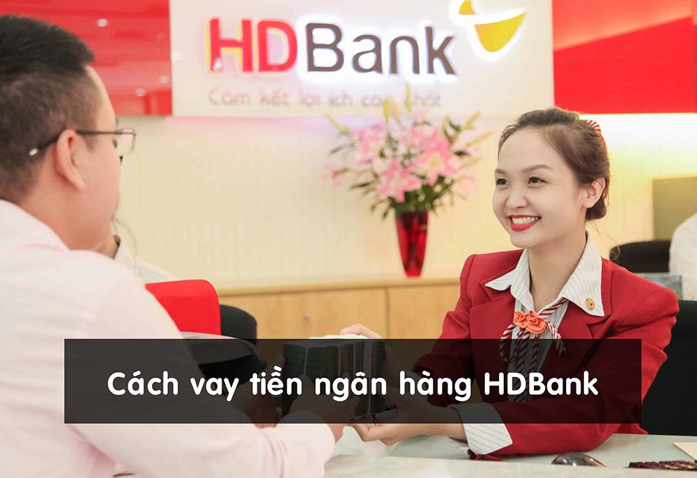 Nên vay tiêu dùng HD Bank không?